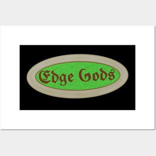 Edge Gods Posters and Art
